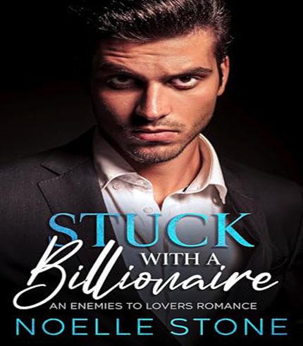 Stuck with a Billionaire